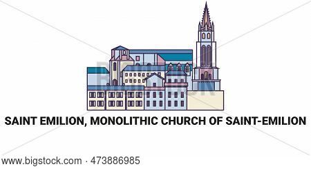 France, Saint Emilion, Monolithic Church Travel Landmark Vector Illustration