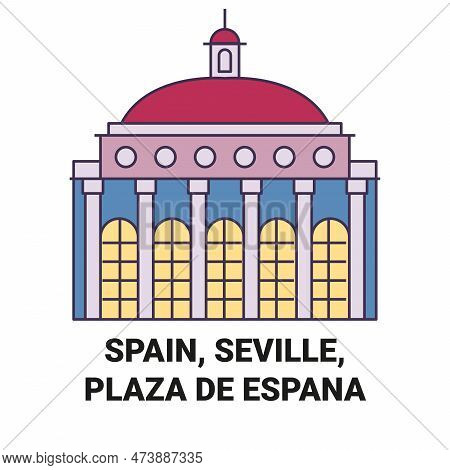 Spain, Seville, Plaza De Espaa Travel Landmark Vector Illustration