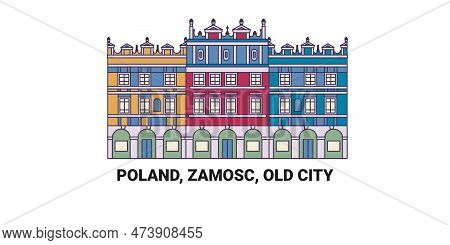 Poland, Zamosc, Old City, Travel Landmark Vector Illustration