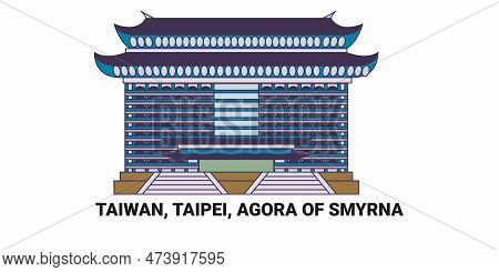 Taiwan, Taipei, Agora Of Smyrna, Travel Landmark Vector Illustration