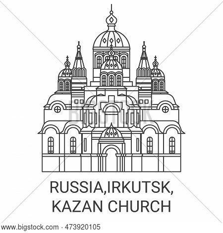 Russia, Irkutsk, Kazan Church Travel Landmark Vector Illustration