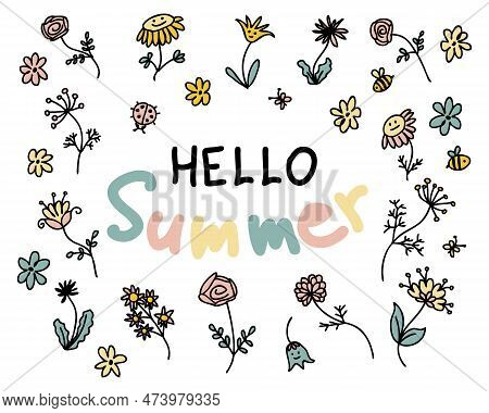 Hello Summer Slogan Print With Wildflowers In Simple Doodle Style. Perfect For Tee, Stickers, Cards.