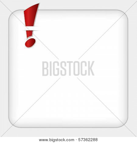 White Text Box With Exclamation Mark And Shadow