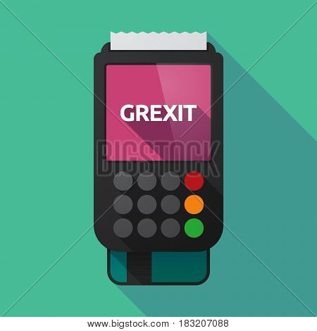 Long Shadow Dataphone With  The Text Grexit