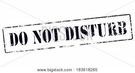 Stamp with text do not disturb inside vector illustration