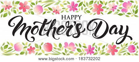 Happy Mothers Day lettering. Mothers day greeting card. Banner.