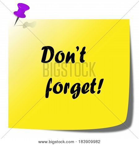 dont forget note written on paper illustration