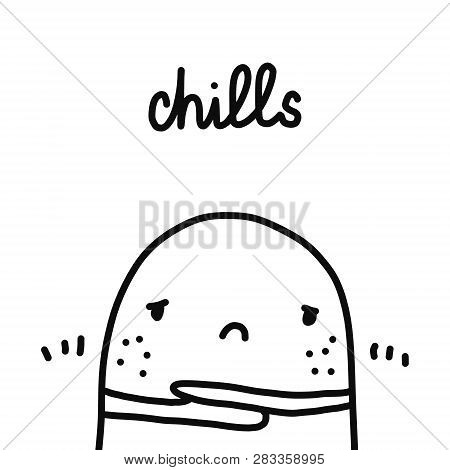 Chills Hand Drawn Illustration With Cute Marshmallow With Rotavirus Symptoms