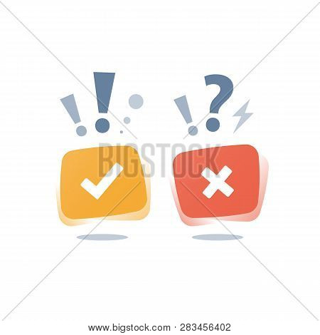 Right And Wrong Answer, Good And Bad  Experience, Customer Feedback, Positive Or Negative Service As