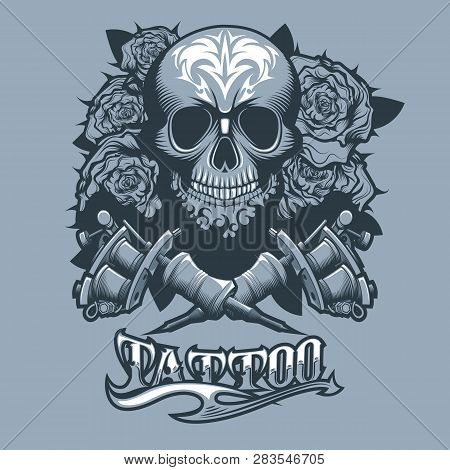 Tattoo Macines With Skull And Roses. Monochrome Tattoo Style.