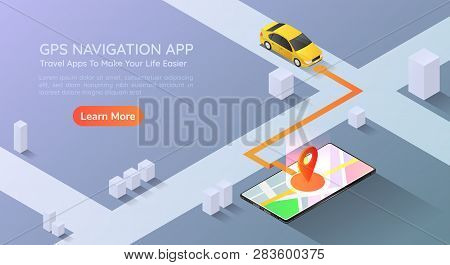 3d Isometric Web Banner Car Going To Pin Point At The Gps Map Navigation Application On Smartphone. 