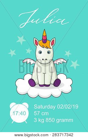 Metric Baby Girl Poster With Flat Cartoon Unicorn, Hand Drawn Julia White Name, Calligraphy Text. Ti