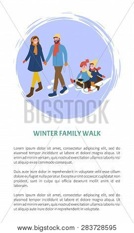 Winter Family Walks, Father Mother And Children Vector. Kids Sitting On Sledges, Seasonal Activities