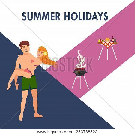 Summer Holidays Flat Illustration. Outdoors Activities With Lettering. In Love Couple Rest. Picnic, 