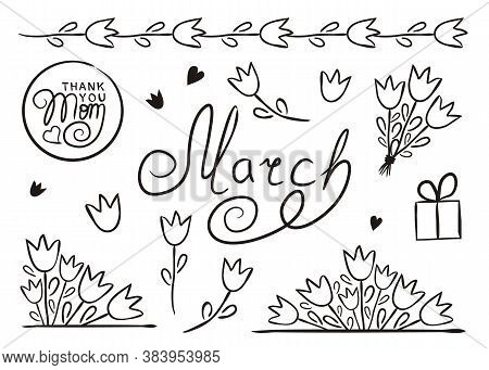 Set Of Hand Drawn March Elements Isolated On White Background. Floral Icons In Doodle Style. Tulips,