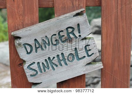 Danger sinkhole sign