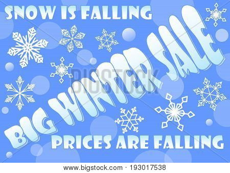 Big winter sale billboard snow is falling prices are falling. Background with nice fine snowflakes on ice blue area. Vector EPS10