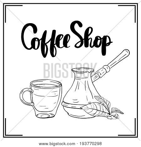 Shop promotion motivation. coffee shop hand lettering design for menu poster card calligraphy raster version illustration