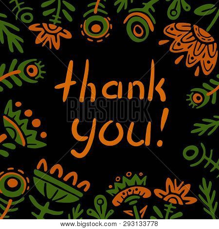 Thank You Card. Doodle Flowers Square Frame Flat Vector Illustration. Fabulous Plants On Black Backg