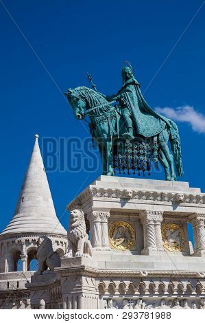 St. Stephen King Statue At Fisherman Bastion A Terrace Located On The Buda Bank Of The Danube At The