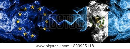 European Union Vs Guatemala, Guatemalan Smoke Flags Placed Side By Side. Thick Colored Silky Smoke F