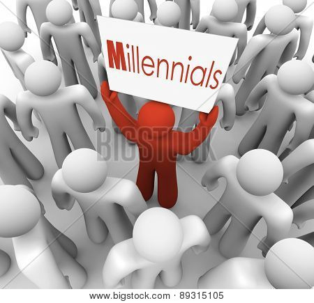 Millennials word on a sign held by a young person or man to represent a generation of youth who is savvy in social media and networking