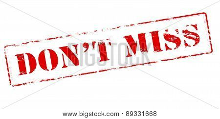 Do Not Miss