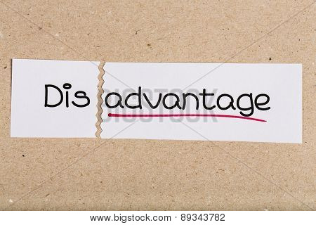 Sign With Word Disadvantage Turned Into Advantage