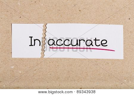 Sign With Word Inaccurate Turned Into Accurate