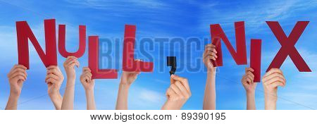 People Hold Null Komma Nix Means Nothing Blue Sky