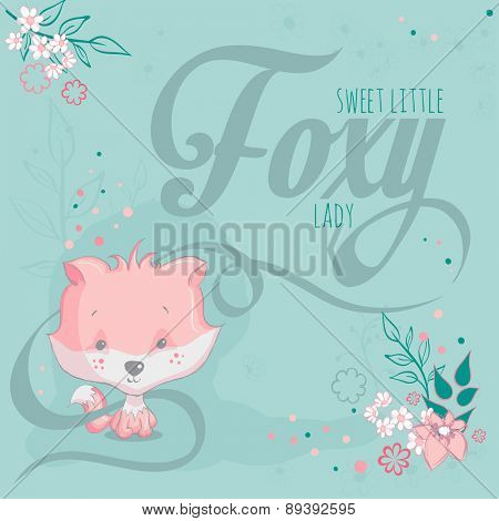 Greeting card - Pink fox and flowers - Sweet little foxy lady. Text is on a separate layer.