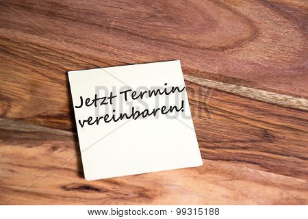 Jetzt Termin vereinbaren - german text  for Make an appointment now