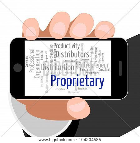 Proprietary Word Shows Text Copyrights And Possession