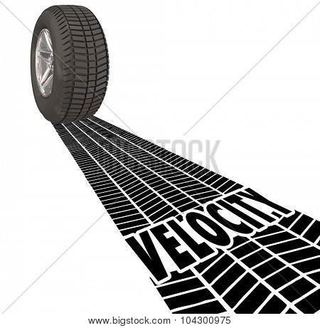Velocity word in wheel or tire tracks to illustrate fast, quick, or speedy movement, travel or tansportation