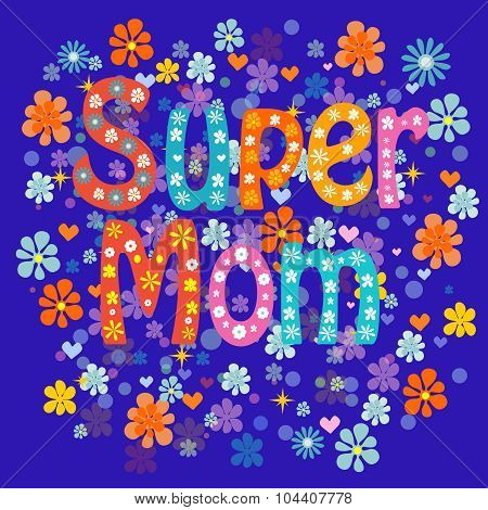 Super mom
