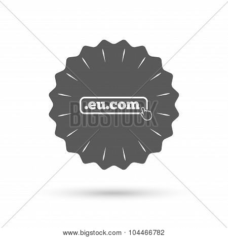 Domain EU.COM sign icon. Internet subdomain