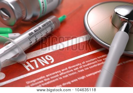 H7N9 Virus. Medical Concept.