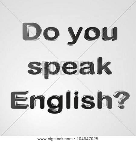 3D Text Do You Speak English