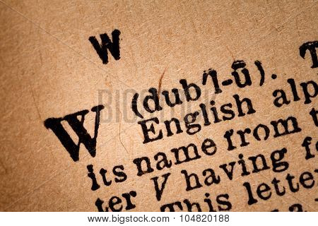 Close-up Of A W, The 23Th Letter Of The Latin Alphabet