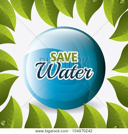 Save water ecology