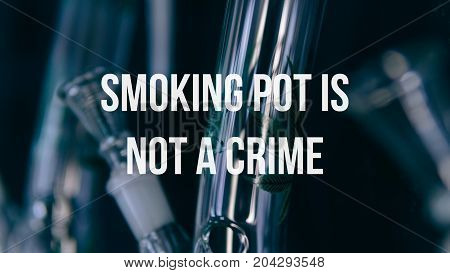Glass Bongs For Smoking Pot Close-up Soft Focus.  Smoking Pot Is Not A Crime