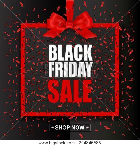 Vector Black Friday Sale text with red frame and bow on dark oliday background with red confetti.