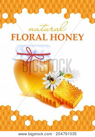 Natural floral honey realistic poster with honeycombs frame daisy flowers and glass jar of flower honey vector illustration