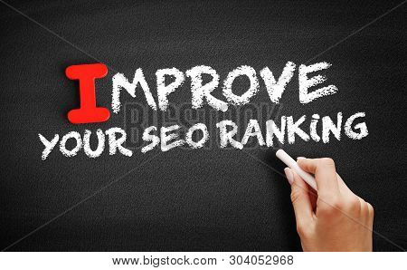 Improve Your Seo Ranking Text On Blackboard, Business Concept Background