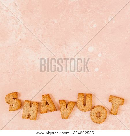 Crackers Arranged As A Word Shavout, Copy Space For Your Text, Square