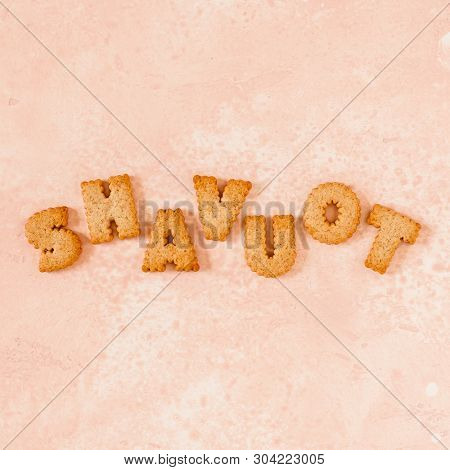 Crackers Arranged As A Word Shavout, Copy Space For Your Text, Square