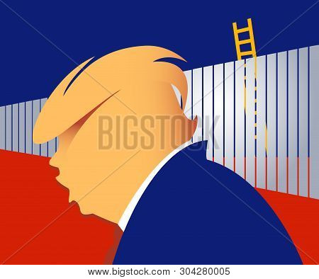 May 29, 2019. Stylized Editorial Illustration Of Donald Trump In Front Of Mexico-usa Border Wall, Wi