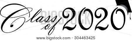 Graduating Class Of 2020 Banner Graduation Script In Black And White
