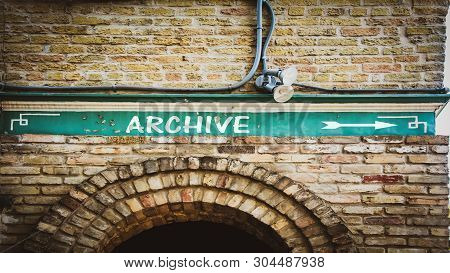 Street Sign The Direction Way To Archive