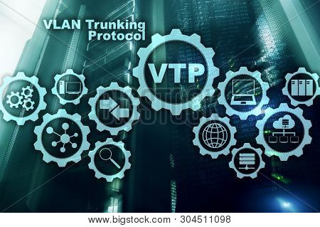 Vlan Trunking Protocol. Virtual Local Area Network. Vtp.
